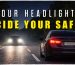 headlight upgradation for safe night driving